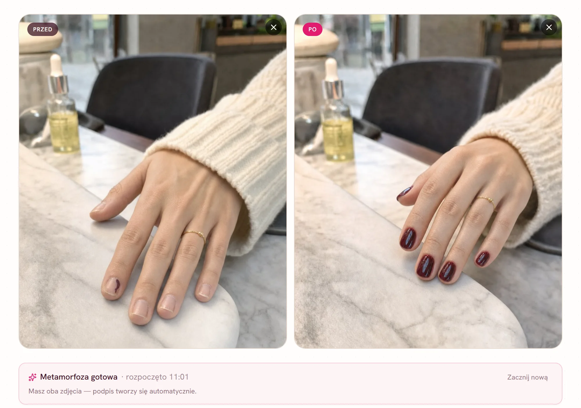 Pstriq w trybie Metamorfoza: dwa zdjęcia dłoni z etykietami PRZED i PO — gołe, nierówne paznokcie i gotowy manicure w kolorze bordo — oraz status „Metamorfoza gotowa, podpis tworzy się automatycznie”